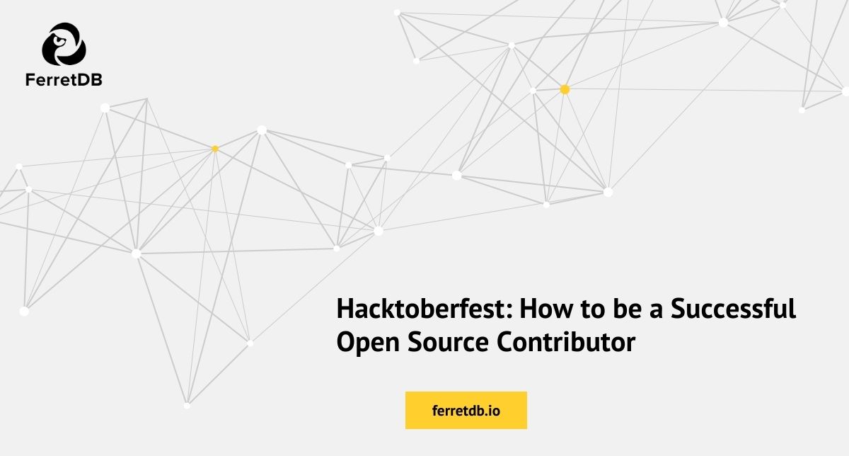 Hacktoberfest at FerretDB